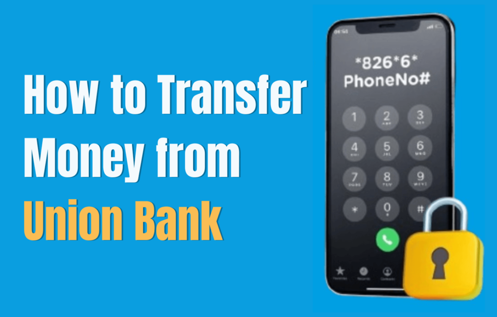 How to Transfer Money from Union Bank - All Union Bank Code